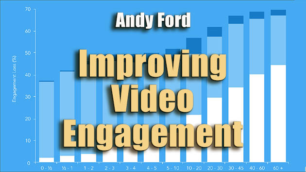 Andy Ford Tutorial Improving Video Engagement