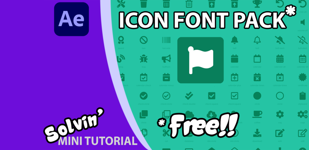 Graham Quince After Effects Solvin' Tutorial Icon Font Pack Free