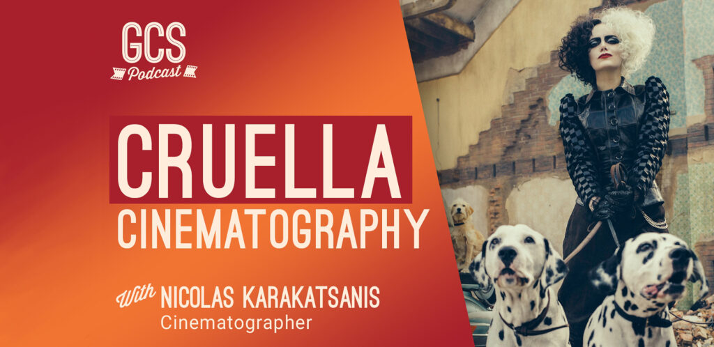 Nicolas Karakatsanis Cruella Cinematography on the Go Creative Show