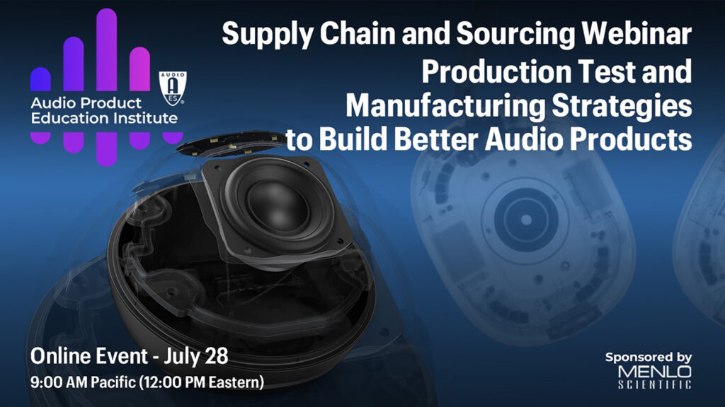 Audio Engineering Society Supply Chain Webinar