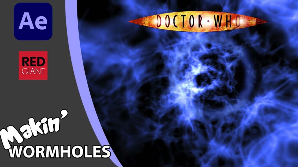 Graham Quince Doctor Who Wormhole After Effects Tutorial