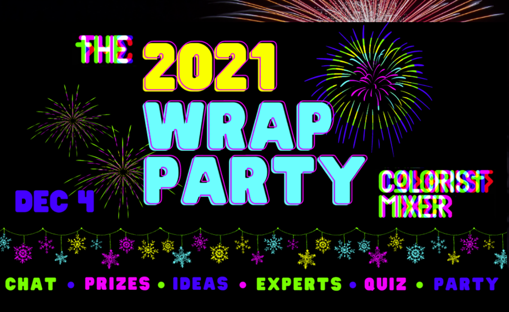 Colorist Mixer The 2021 Wrap Party