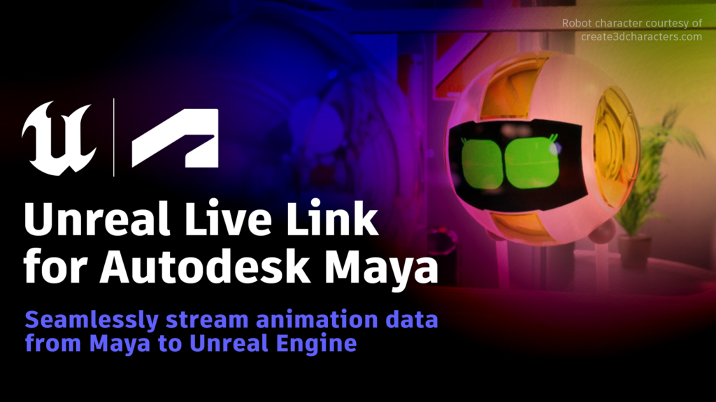 Unreal Live Maya